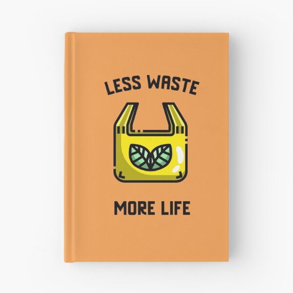 Item preview, Less Waste More Life designed and sold by Printed-Goodies.
