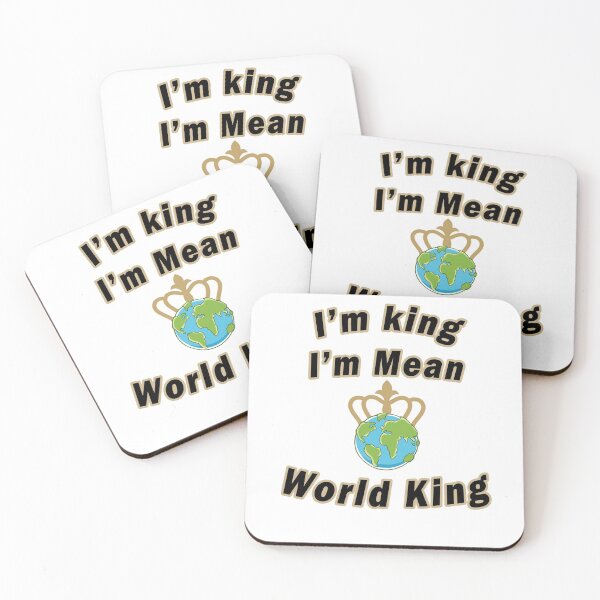 Item preview, I'm king, I'm Mean world king designed and sold by Berouita studio .