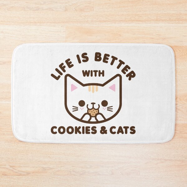 Item preview, Life Is Better With Cookies And Cats designed and sold by KittyCotton.
