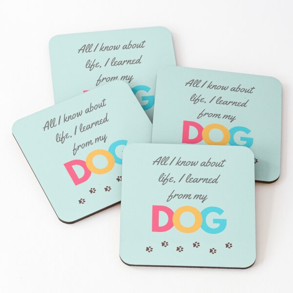 Item preview, All I know about life I learned from my dog designed and sold by kookycomet.