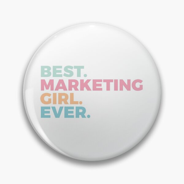 Item preview, Best Marketing Girl Ever | Marketing Job | Women In Marketing designed and sold by PerfectlySimple.