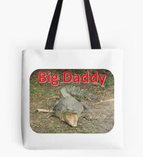 Big Daddy Tote Bag