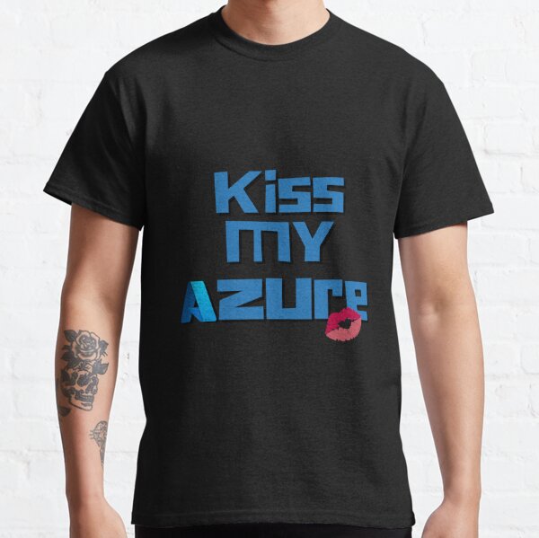 Azure T-Shirts | Redbubble