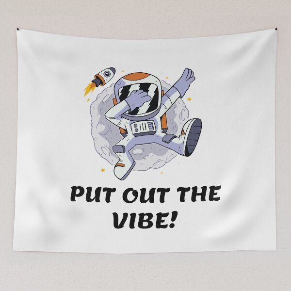 Item preview, PUT OUT THE VIBE! designed and sold by MIKE'S PRINT ON DEMAND.