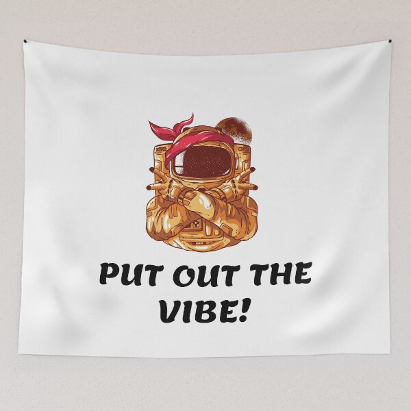 Item preview, PUT OUT THE VIBE! designed and sold by MIKE'S PRINT ON DEMAND.