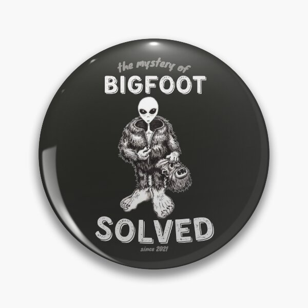 Item preview, The Mystery Of Bigfoot Solved designed and sold by SweetbeStore.
