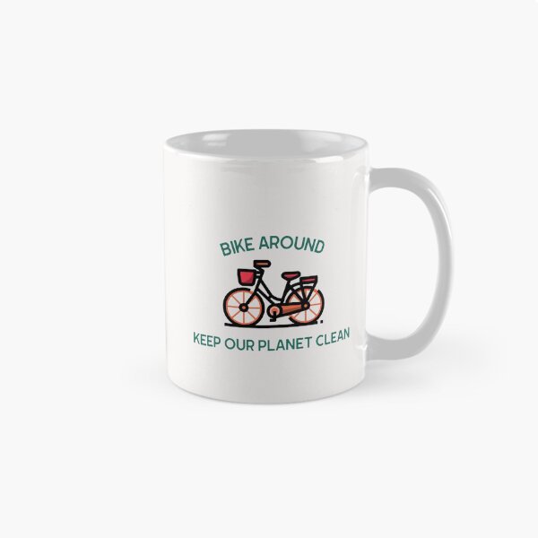 Item preview, Bike Around, Keep Our Planet Clean designed and sold by Printed-Goodies.