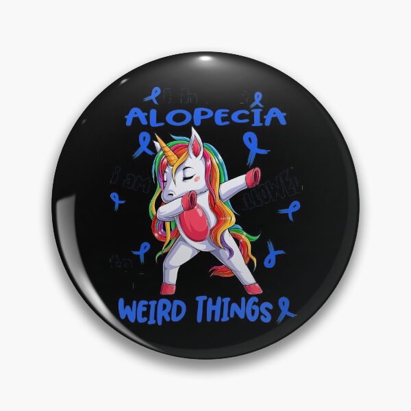 Item preview, Alopecia Awareness Funny I have Alopecia i'm allowed to do Weird Things! designed and sold by JanetShop809.