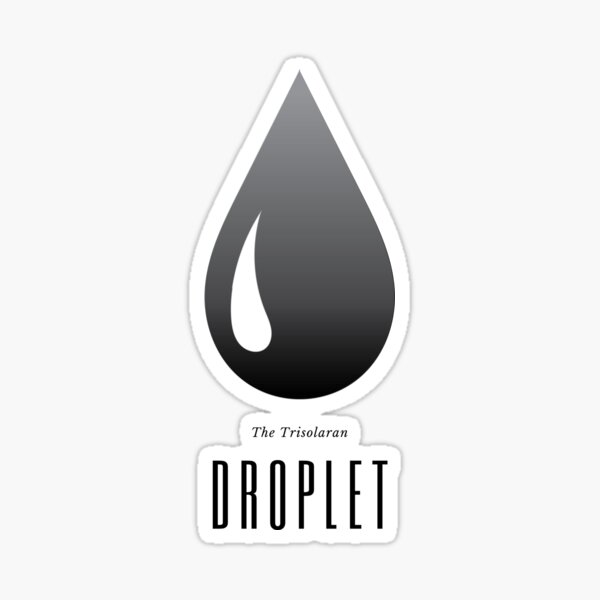 Item preview, The Trisolaran Droplet designed and sold by Space99.