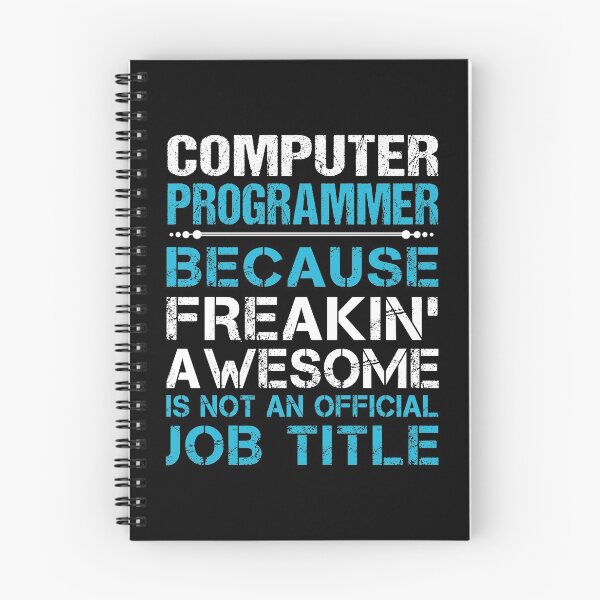 Item preview, Computer Programmer T Shirt - Freaking Awesome Gift Item Tee designed and sold by ccombercor.