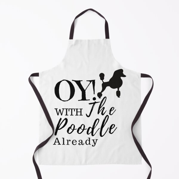 Item preview, Oy! With the poodles already sticker designed and sold by Canfy Girl.