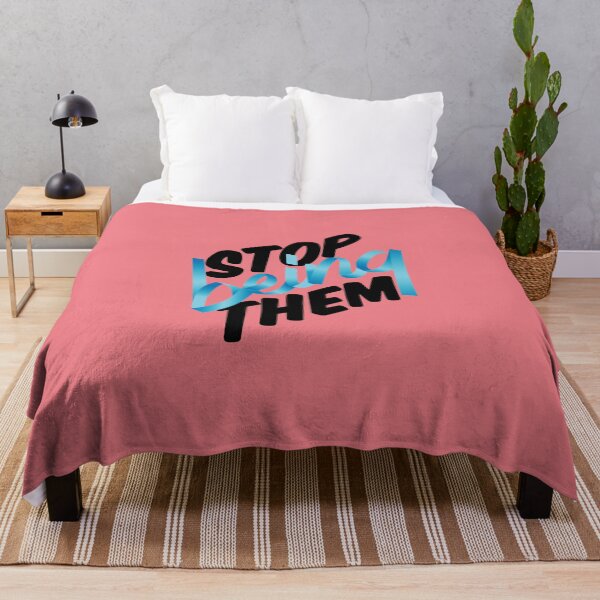 Item preview, Stop Being them designed and sold by classicdshop.