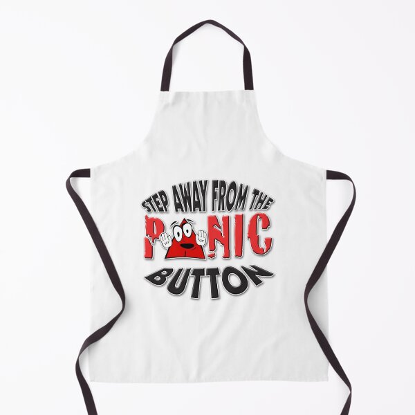 Item preview, Step Away From Panic Button designed and sold by Sneableman58.