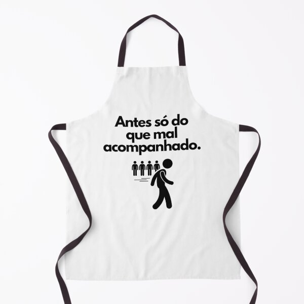 Item preview, Antes só do que mal acompanhado - Ditado Brasileiro - Brazil Wisdom designed and sold by FindYouByZ.