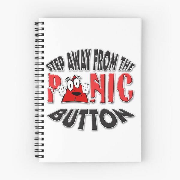 Item preview, Step Away From Panic Button designed and sold by Sneableman58.