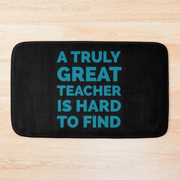Item preview, A Truly Great Teacher Is Hard To Find | Teacher's Day designed and sold by The-ItemShop.