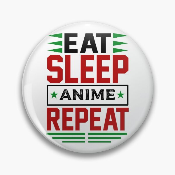 Item preview, Eat. Sleep. Anime. Repeat. (Light) designed and sold by the-krisney-way.