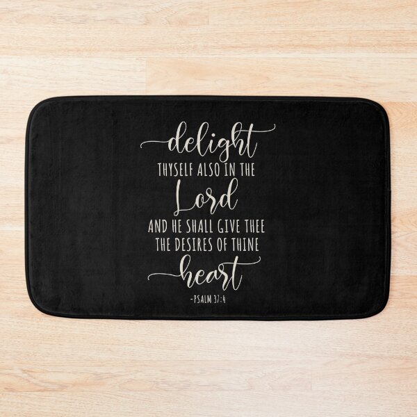 Item preview, Psalm 37:4 KJV Delight Thyself in the Lord designed and sold by amazingjoy.