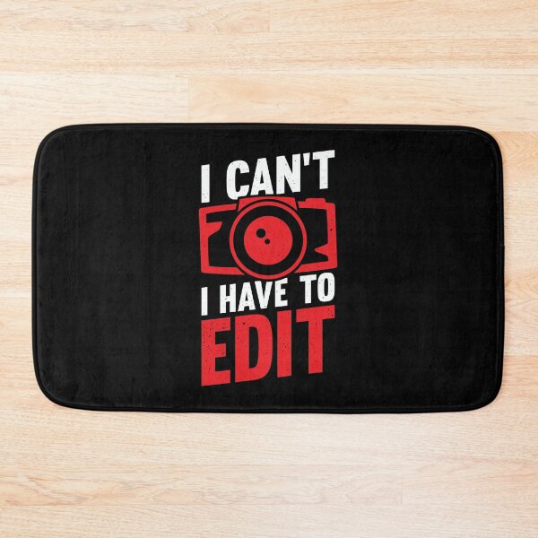 Item preview, I Can't I Have To Edit Photographer Gift designed and sold by Marcid95.