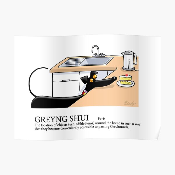 Greyhound Glossary: Greyng Shui Poster