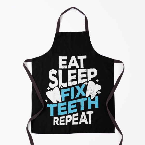 Item preview, Eat Sleep Fix Teeth Repeat Dentist Gift designed and sold by Marcid95.