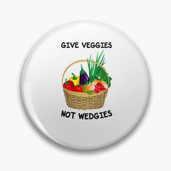 Item preview, Give Veggies Not Wedgies designed and sold by alfa-rouk.