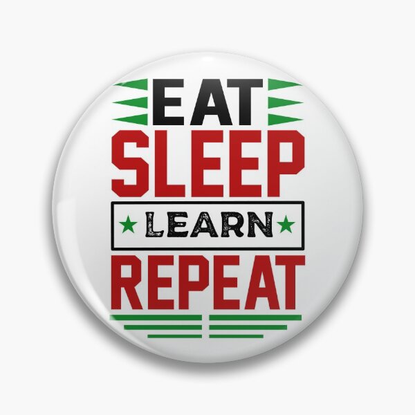 Item preview, Eat. Sleep. Learn. Repeat. (Light) designed and sold by the-krisney-way.