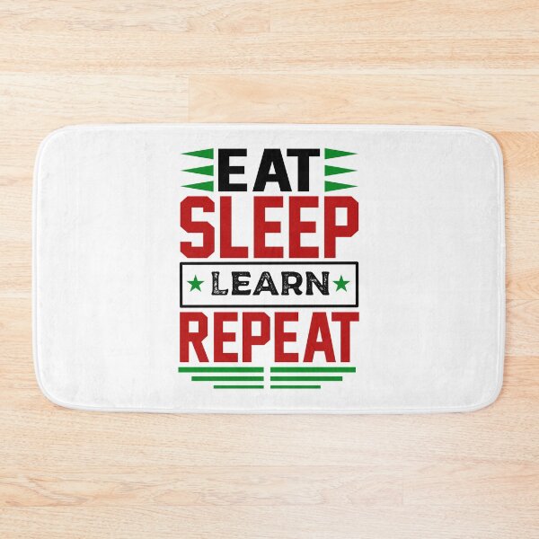 Item preview, Eat. Sleep. Learn. Repeat. (Light) designed and sold by the-krisney-way.