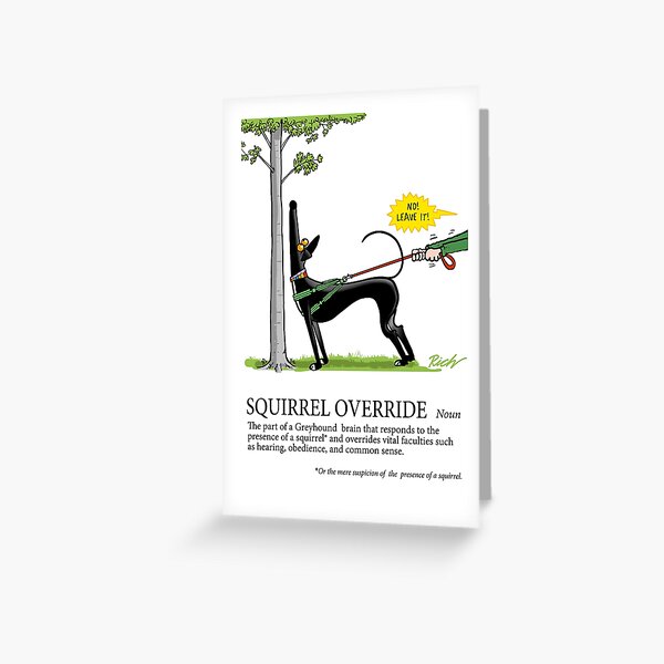 Item preview, Greyhound Glossary: Squirrel Override designed and sold by RichSkipworth.