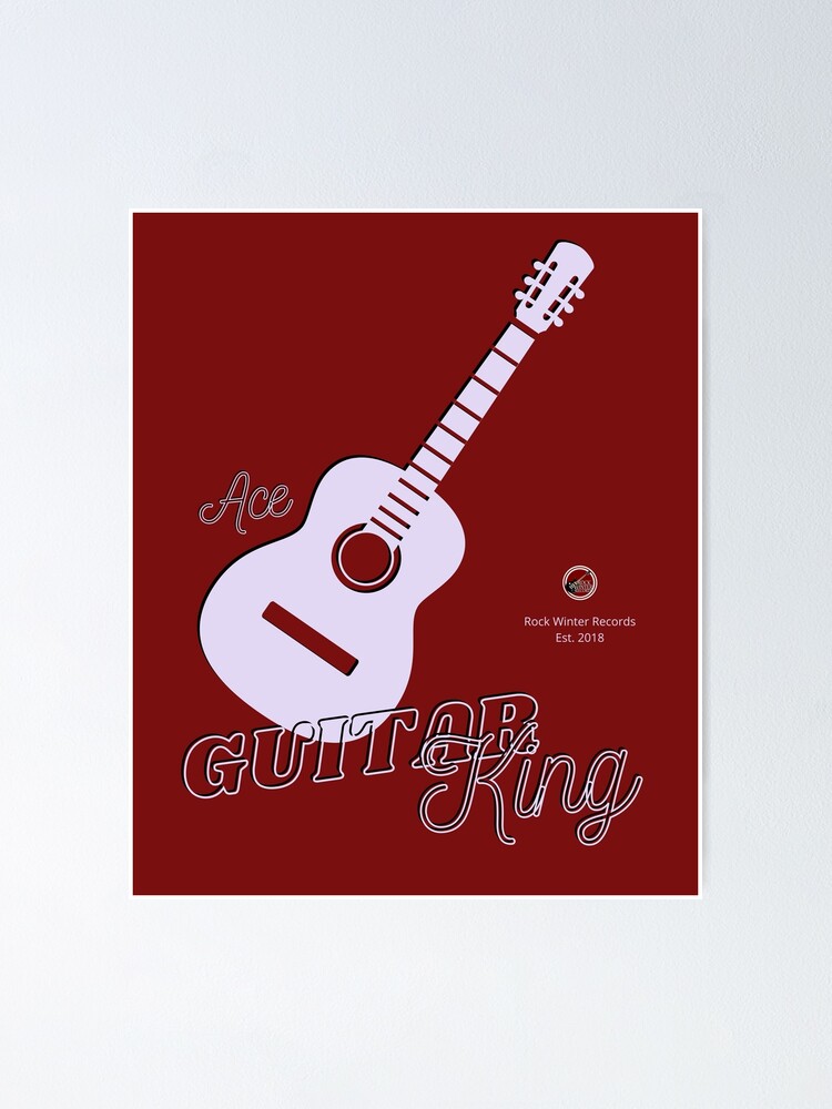 Thumbnail 1 of 3, Poster, Ace: Guitar King rwr designed and sold by RockWinterRec.