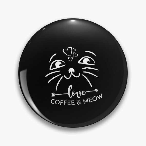 Item preview, What i need is Love Coffee and meow designed and sold by TheContactor.