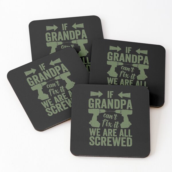 Item preview, If Grandpa Cant Fixed It We Are All Screwed designed and sold by FurioInc.
