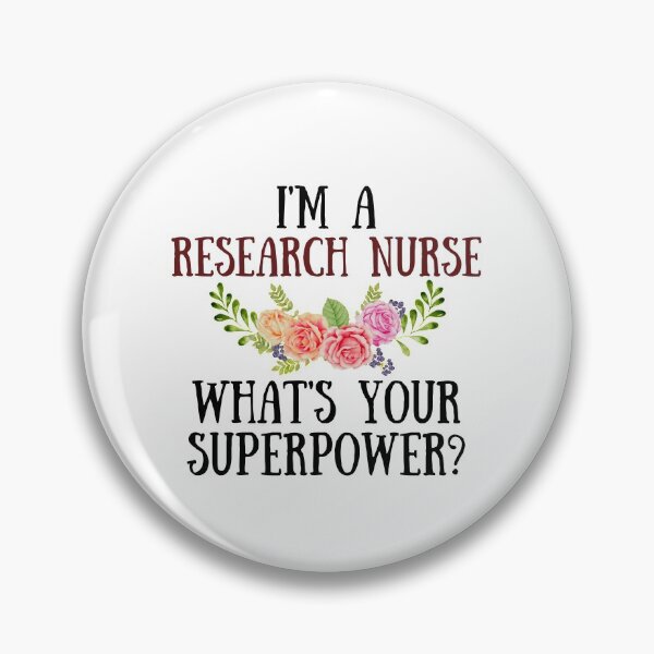 Item preview, I'm A Research Nurse What's Your Superpower? designed and sold by GoDPI.