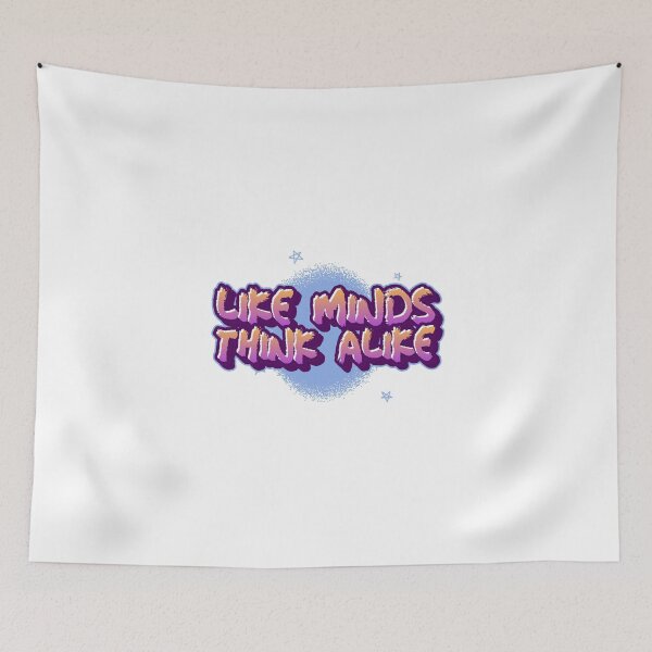 Item preview, Like Minds Think Alike  designed and sold by jtancrum61.