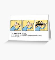 Greyhound Glossary: Greypervising Greeting Card