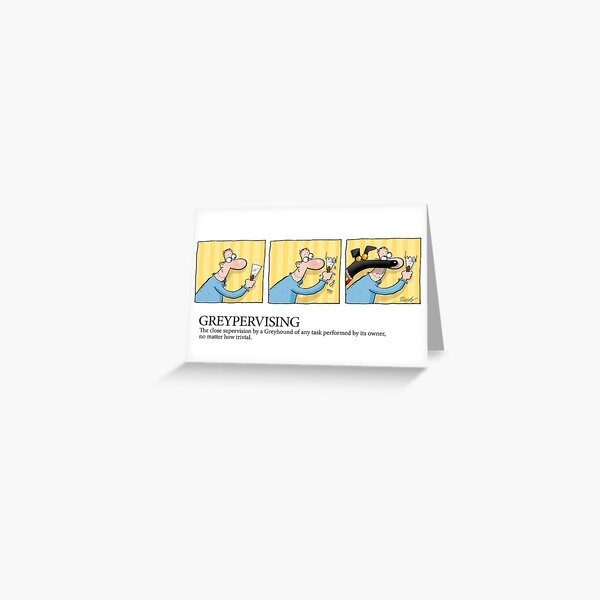 Item preview, Greyhound Glossary: Greypervising designed and sold by RichSkipworth.
