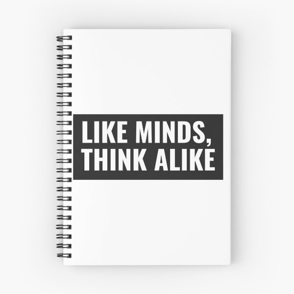 Item preview, Like Minds Think Alike  designed and sold by jtancrum61.