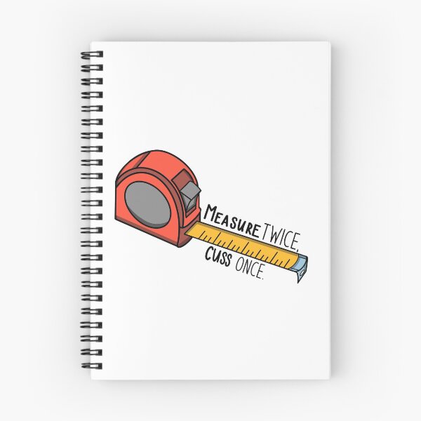 Item preview, Measure twice, cuss once. designed and sold by For Art Sake.