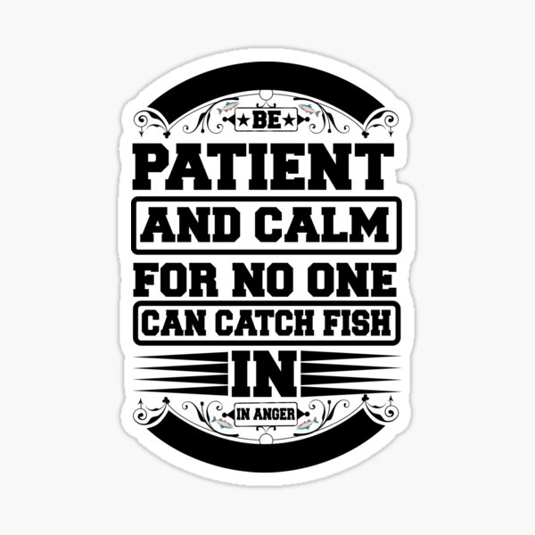 The fishing was good it was the catching that was bad .funny joke gifts for fishing  lovers  Sticker for Sale by DANT-shirts