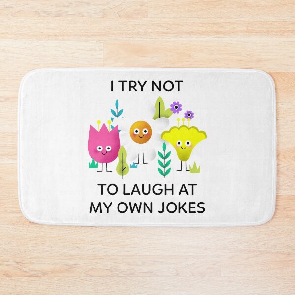 Item preview, I Try Not To Laugh At My Own Jokes  designed and sold by jtancrum61.