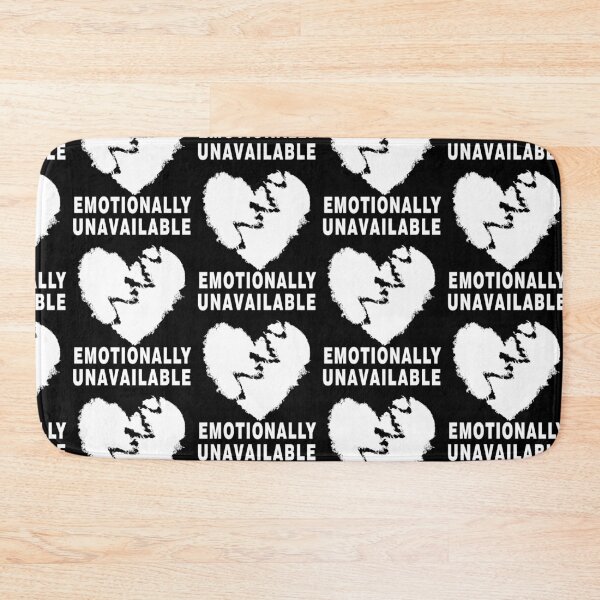Item preview, Emotionally Unavailable designed and sold by LEGACY10.