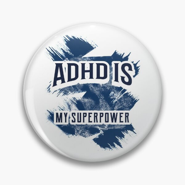 Item preview, ADHD is my Superpower designed and sold by jtancrum61.