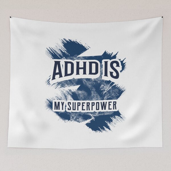 Item preview, ADHD is my Superpower designed and sold by jtancrum61.