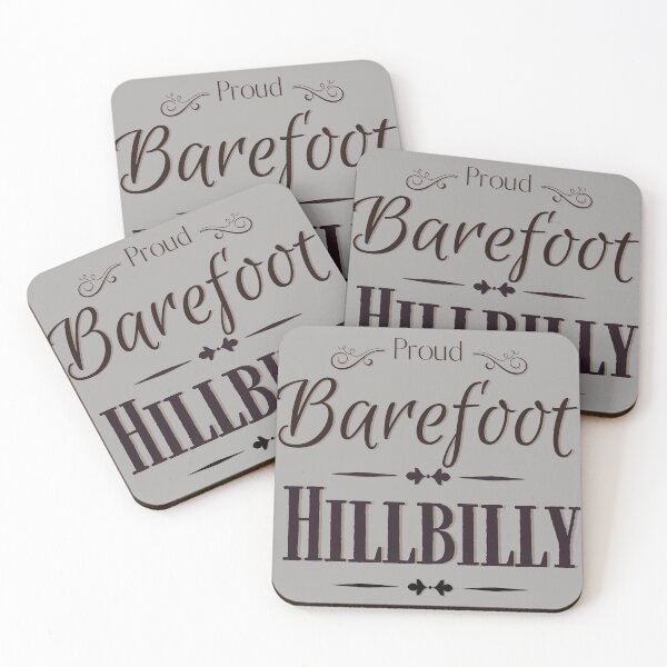 Item preview, Proud Barefoot Hillbilly designed and sold by dmbdana.
