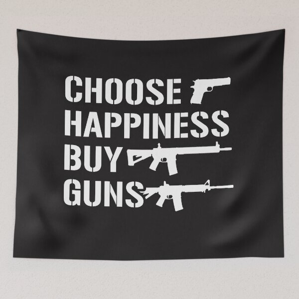 Item preview, Choose Happiness Buy Guns Second Amendment Gun Rights Patriotic designed and sold by henrydy.