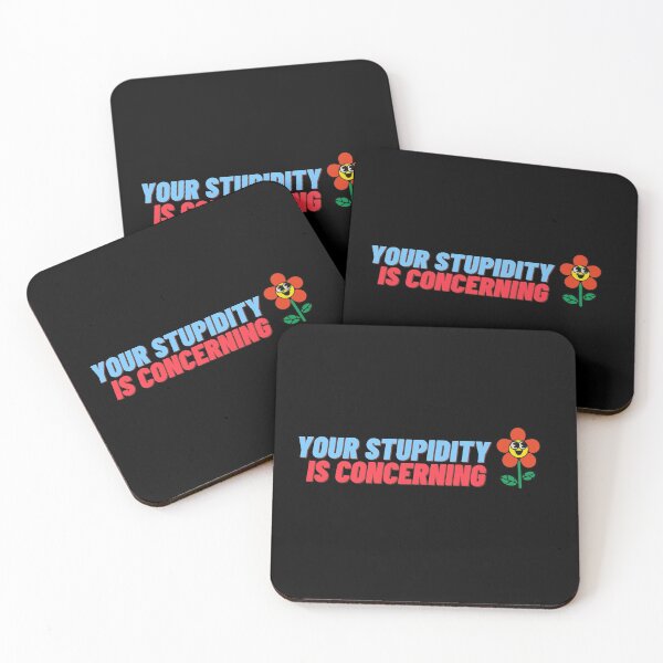Item preview, Your stupidity is concerning designed and sold by babibluegarage.