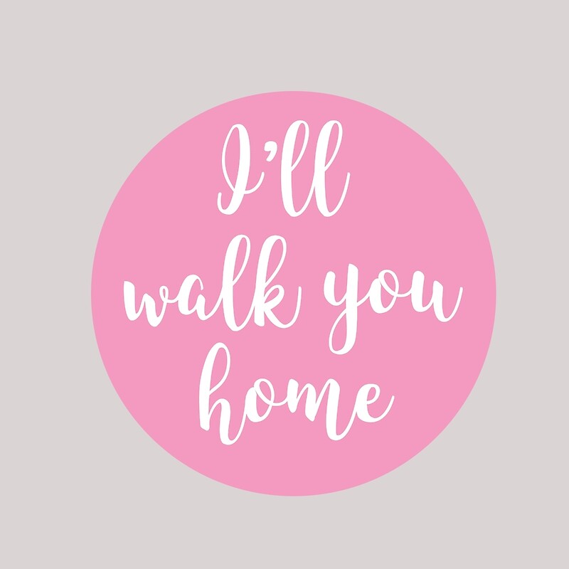 i-ll-walk-you-home-by-holbytv-redbubble