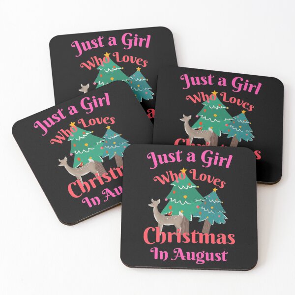 Item preview, just a girl who loves christmas in august designed and sold by ChaseCoClothing.