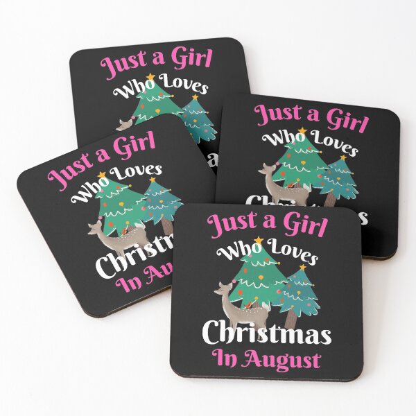 Item preview, just a girl who loves christmas in august designed and sold by ChaseCoClothing.