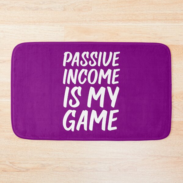 Item preview, Passive Income is My Game | Money | Life Goals | Quotes | Purple designed and sold by Wintre2.